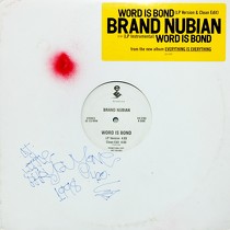 BRAND NUBIAN : WORD IS BOND