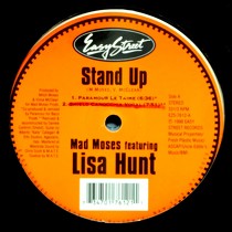 MAD MOSES  ft. LISA HUNT : STAND UP