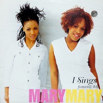 MARY MARY  ft. BBJ : I SINGS  / SHACKLES (PRAISE YOU) (DON WEST REMIX)