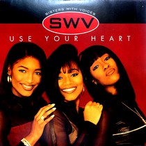 SWV : USE YOUR HEART