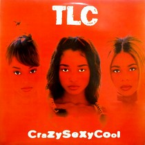 TLC : CRAZY SEXY COOL