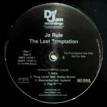 JA RULE : THE LAST TEMPTATION