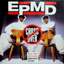 EPMD : CROSSOVER  (TRUNK MIX)