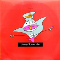 JIMMY SOMERVILLE : YOU MAKE ME FEEL (MIGHTY REAL)
