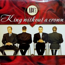 ABC : KING WITHOUT A CROWN