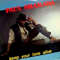 PAUL SHARADA : KEEP YOUR LOVE ALIVE
