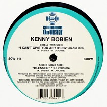KENNY BOBIEN : I CAN'T GIVE ANYTHING
