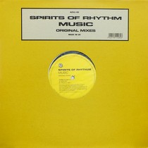 SPIRITS OF RHYTHM : MUSIC  (ORIGINAL MIXES)