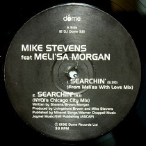 MIKE STEVENS  ft. MELI'SA MORGAN : SEARCHIN'