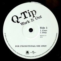 Q-TIP : WORK IT OUT