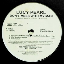 LUCY PEARL : DON'T MESS WITH MY MAN