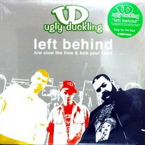 UGLY DUCKLING : LEFT BEHIND