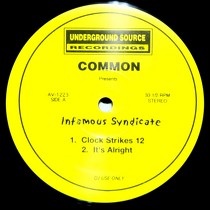 COMMON  presents INFAMOUS SYNDICATE : INFAMOUS SYNDICATE