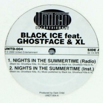 BLACK ICE  ft. GHOSTFACE & XL / SONYA BLADE & BUSTA : NIGHTS IN THE SUMMERTIME  / SO GUTTA