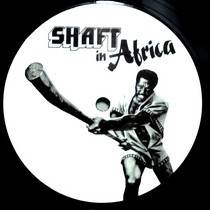 JOHNNY PATE  / URBAN ALL STARS : SHAFT IN AFRICA  / IT BEGAN IN AFRICA