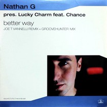 NATHAN G  presents LUCKY CHARM ft. G CHANCE : BETTER WAY