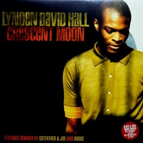 LYNDEN DAVID HALL : CRESCENT MOON