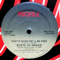 STATE OF GRACE : THAT'S WHEN WE'LL BE FREE