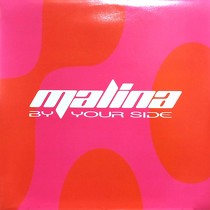 MALINA : BY YOUR SIDE