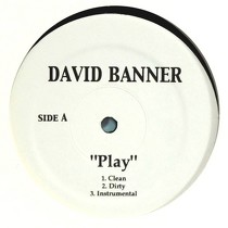 DAVID BANNER : PLAY  / WESTSIDE