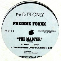 FREDDIE FOXXX  / ULTIMATE FORCE : THE MASTER  / I'M NOT PLAYING