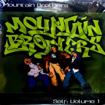MOUNTAIN BROTHERS : SELF: VOLUME 1