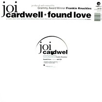 JOI CARDWELL : FOUND LOVE