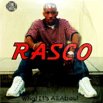 RASCO : WHAT IT'S ALL ABOUT
