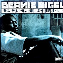 BEANIE SIGEL : THE B.COMING