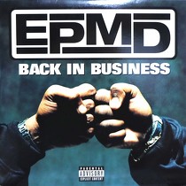 EPMD : BACK IN BUSINESS
