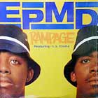 EPMD  ft. L.L. COOL J : RAMPAGE