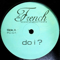 FRENCH CONNECTION : DO I ?