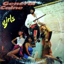 GENERAL CAINE : GIRLS