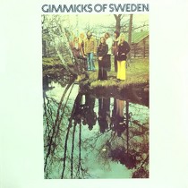 GIMMICKS : GIMMICKS OF SWEDEN