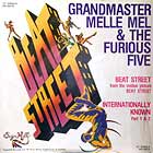 GRANDMASTER MELLE MEL  & THE FURIOUS FIVE : BEAT STREET