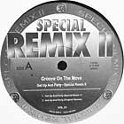GROOVE ON THE MOVE : GET UP AND PARTY  - SPECIAL REMIX II