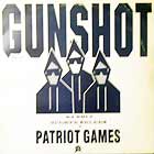 GUNSHOT : PATRIOT GAMES  (INSTRUMENTAL MIXES)