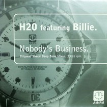 H2O  ft. BILLIE : NOBODY'S BUSINESS