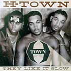 H-TOWN : THEY LIKE IT SLOW  / JEZEBEL