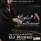 DJ Rosso : Perfect Gentleman  KiraMote Male Vocal R&B 50 Songs !!
