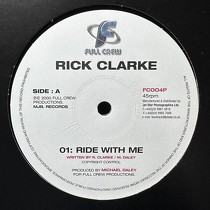 RICK CLARKE : RIDE WITH ME