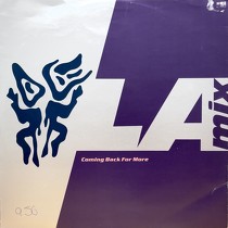 LA MIX : COMING BACK FOR MORE