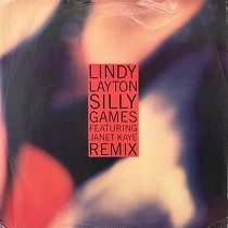LINDY LAYTON  ft. JANET KAYE : SILLY GAMES  (REMIX)