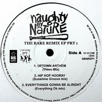 NAUGHTY BY NATURE : THE RARE REMIX  EP PRT 1