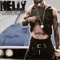 NELLY : RIDE WIT ME