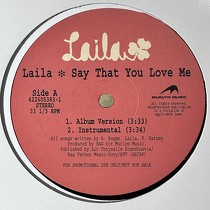 LAILA : SAY THAT YOU LOVE ME  / HEAVEN
