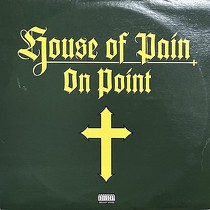 HOUSE OF PAIN : ON POINT