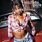 MICHELLE GAYLE : HAPPY JUST TO BE WITH YOU