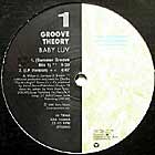 GROOVE THEORY : BABY LUV  (REMIX)