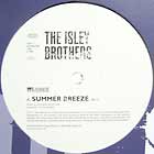 ISLEY BROTHERS : SUMMER BREEZE